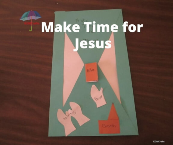 make time for Jesus craft