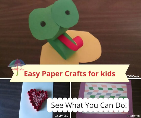 Paper Crafts for Kids