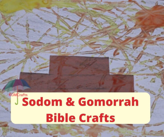 Sodom and Gomorrah Bible Crafts