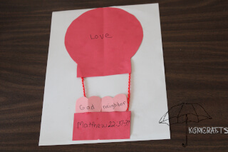 a hot air balloon craft for Matthew 22:37-39 Love God and Your Neighbor Craft