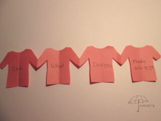 see what Dorcas made